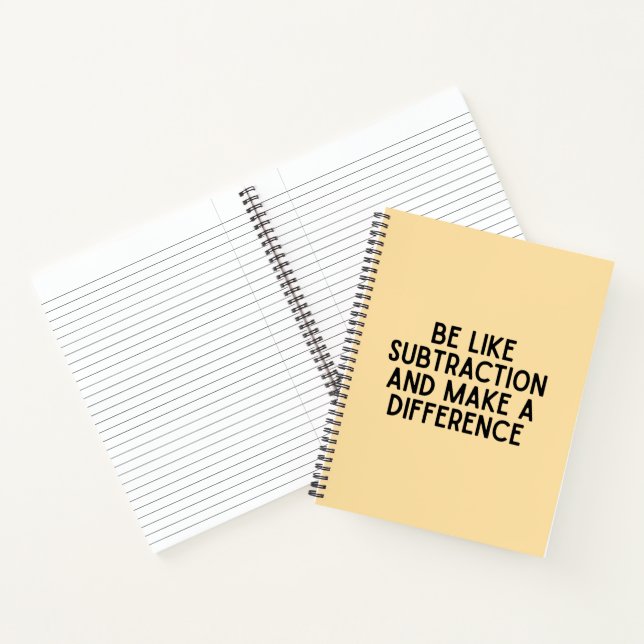 Carnet Sois comme de la soustraction... drôle de citation (Intérieur)
