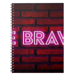 Carnet Soyez courageux inspiration citation néon texte ef