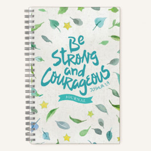 Carnet Soyez forts et courageux - Joshua 1:9