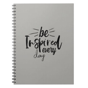 Carnet Soyez inspiré chaque jour Citation