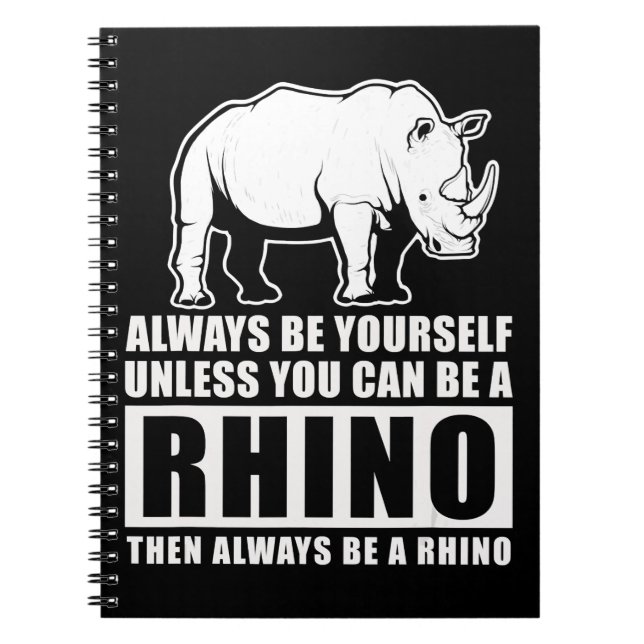 Carnet Soyez Toujours Vous-Même À Moins D'Être Rhino Cost (Devant)