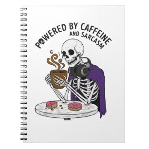 Carnet Squelette Drôle   Alimenté par la Caféine et le Sa