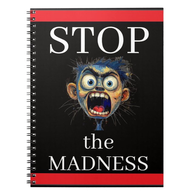 Carnet Stop the Madness Notebook (Devant)