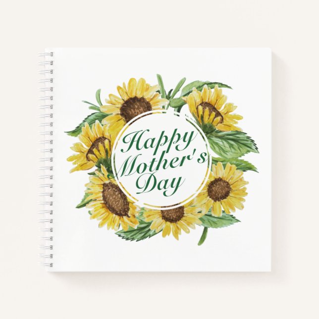 Carnet Sunflowers Happy Mother's Day Floral Notebook (Devant)