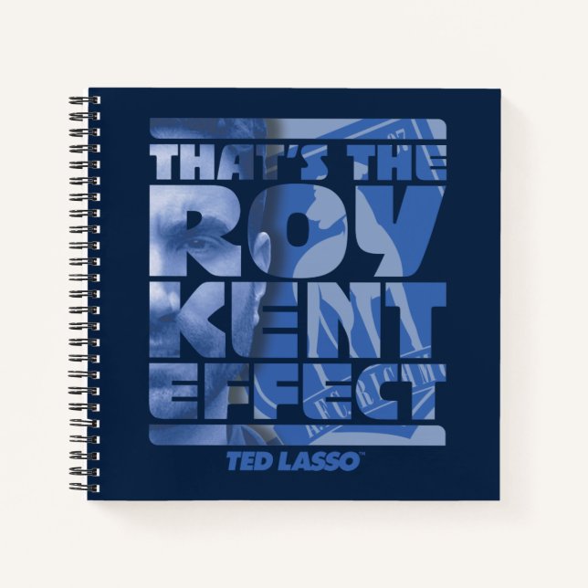 Carnet Ted Lasso | C'est l'effet Roy Kent (Devant)