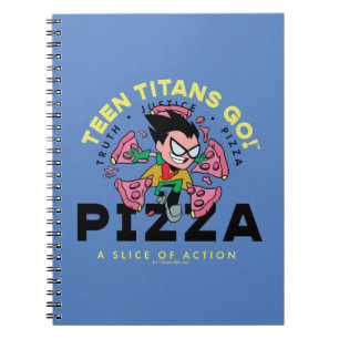 Carnet Teen Titans Go ! Robin "Truth Justice Pizza"