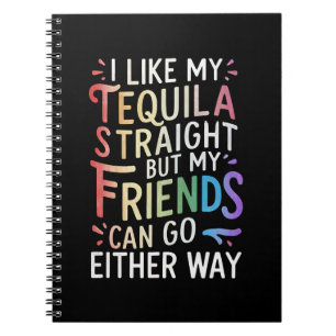 Carnet Tequila amis straight vont de toute façon drôle LG