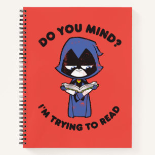 Carnet Titans Ados, partez !   Raven "J'essaie de lire"