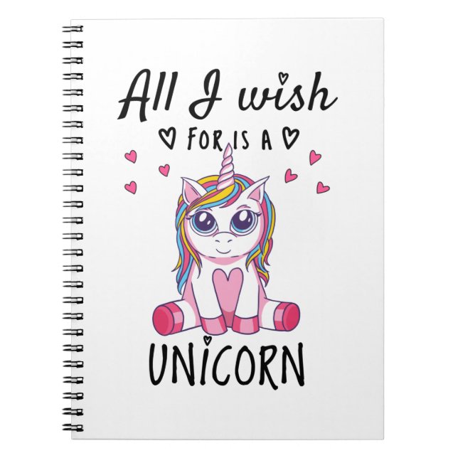 Carnet Tout ce que je souhaite est une Licorne (Devant)