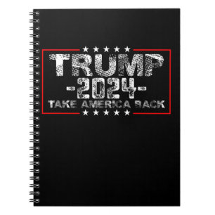 Carnet Trump 2024 Reprenez l'Amérique Politique Vintage