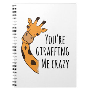 Carnet Tu me girafes fou