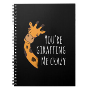 Carnet Tu me girafes fou