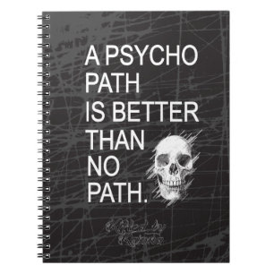 Carnet Un psychopathe est meilleur qu'aucun type crâne d