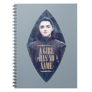 Carnet "Une Fille N'A Pas De Nom" Arya Stark Graphic