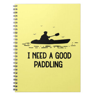 Carnet Vintage J'Ai Besoin D'Une Bonne Paddle Kayaking Ka