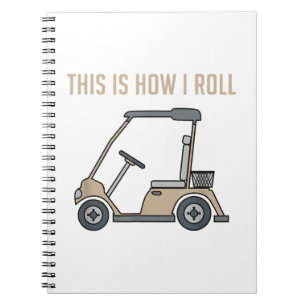 Carnet Voici comment je roule Golf Panier Funny Golfers