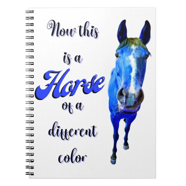 Carnet Voici un cheval d'une couleur différente en bleu (Devant)