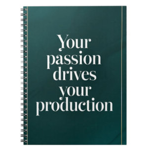Carnet Votre passion motive votre option de production 2