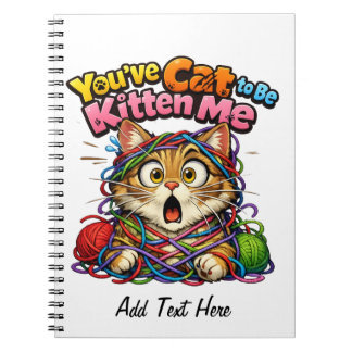 Carnet Vous avez le chat à être KItten moi personnalisé