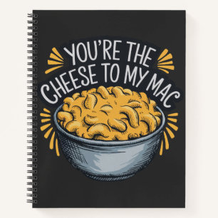 Carnet Vous êtes le fromage à mon Mac - Amoureux du froma