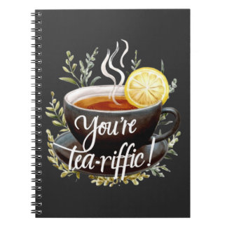Carnet Vous êtes Tea-riffic ! Graphisme amusant de l'amou