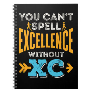 Carnet Vous ne pouvez pas épeler l'excellence sans exécut