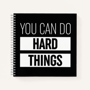 Carnet Vous Pouvez Faire Des Choses Dures