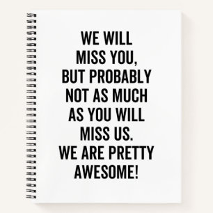 Carnet We Will Miss You