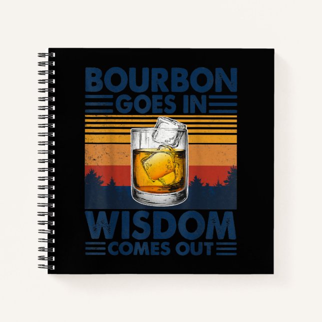 Carnet Whiskey Bourbon entre dans la sagesse sort (Devant)
