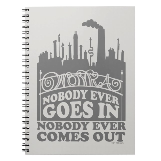 Carnet Willy Wonka Factory - Personne N'Entre Jamais (Devant)