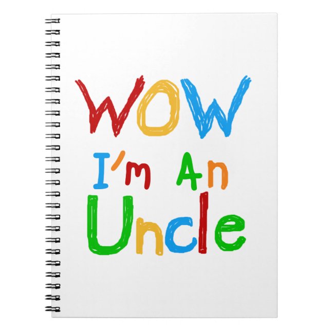 Carnet WOW Je suis un T-shirt Oncle et des GIfts (Devant)