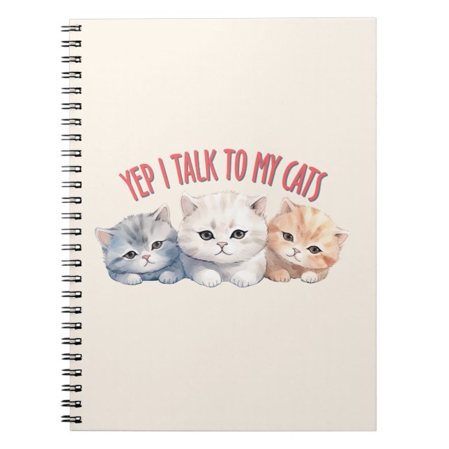 Carnet Yep, je parle à My Cats - Adorable Trio Cat Design (Devant)