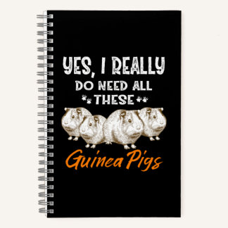 Carnet Yes, I Really Do Need All These Guinea Pigs