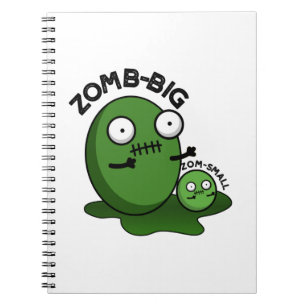 Carnet Zom-big Zom-small Funny Halloween Zombie Pun