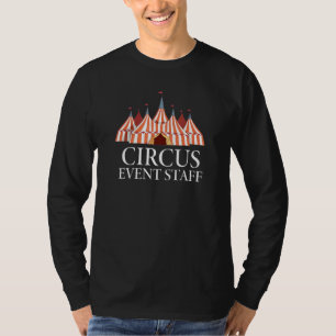 Carnival Event Staff Events Graphics Circus Tent T-Shirt