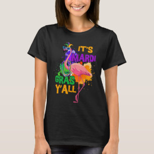 Carnival Party  Idea Flamingo Mardi Gras  1 T-Shirt