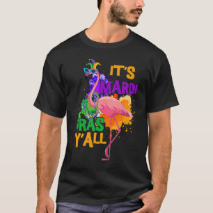 Carnival Party  Idea Flamingo Mardi Gras  1 T-Shirt