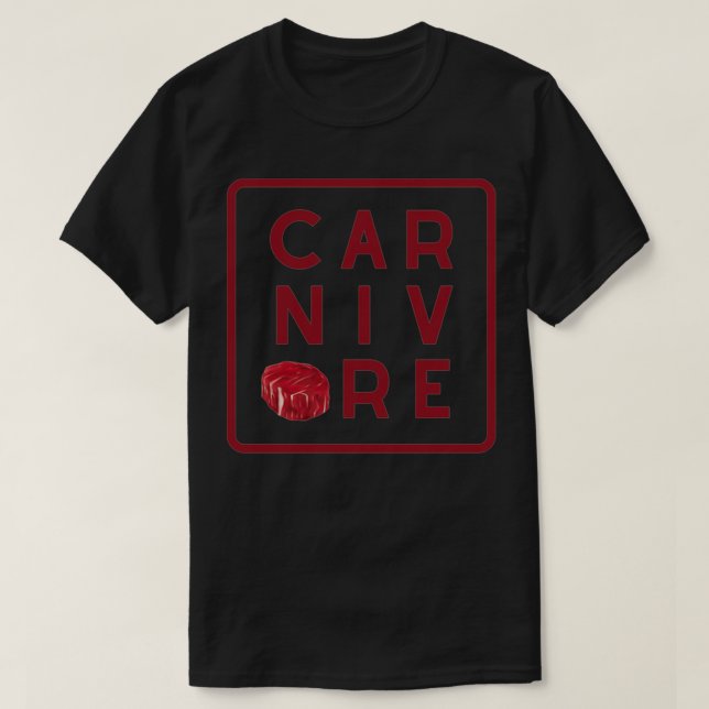 CARNIVORE Diet Text with Juicy Steak for Meat Eate T-Shirt (Design Front)