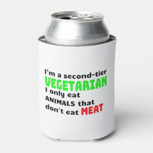 Carnivore Meat Lover Funny Sarcastic Gift Can Cooler