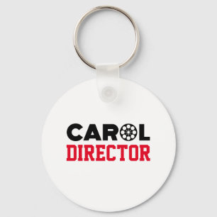 Carol Director Keychain