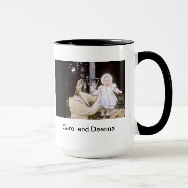 Carol et tasse de Deanna (Droite)