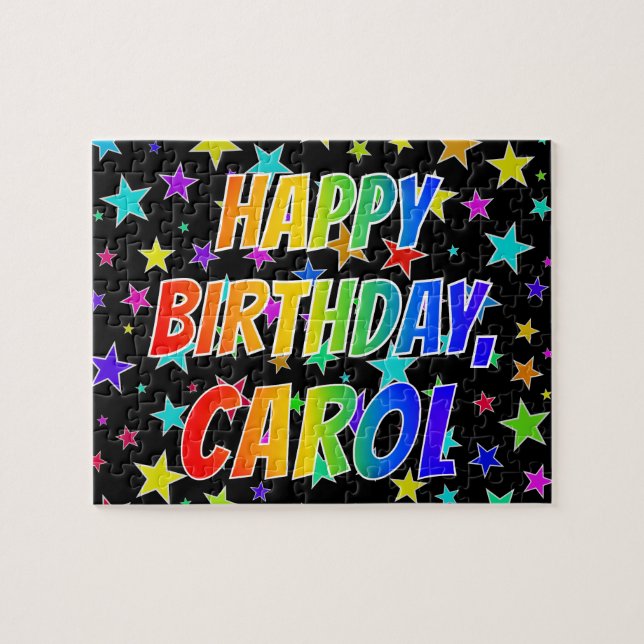 "CAROL" First Name, Fun "HAPPY BIRTHDAY" Jigsaw Puzzle (Horizontal)