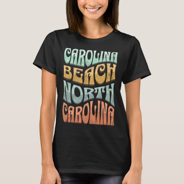 Carolina Beach NC Summertime Vacationing Groovy Su T-Shirt (Front)