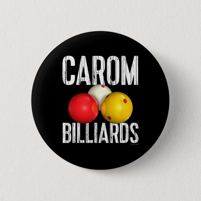 Carom Billiards Shirt - Cool Distressed Text  2 Inch Round Button (Front)