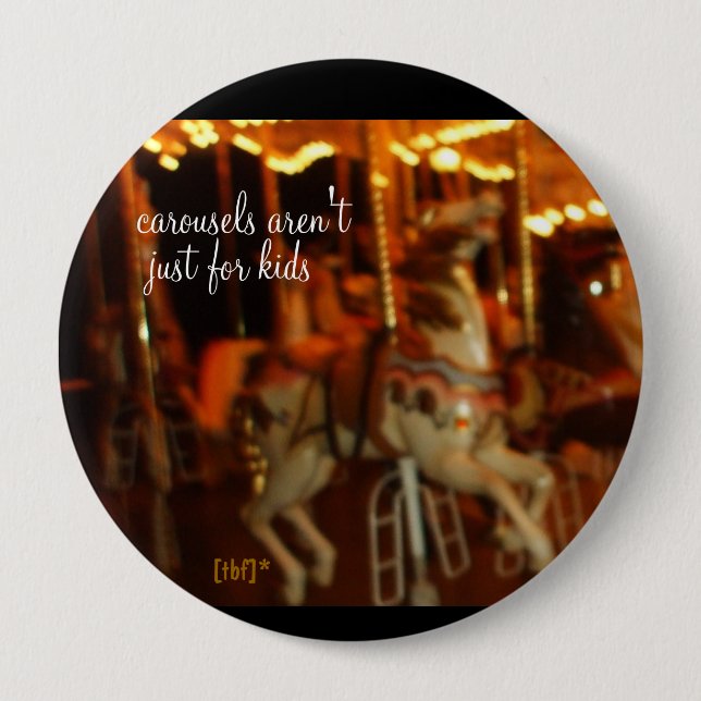 Carousel... 4 Inch Round Button (Front)
