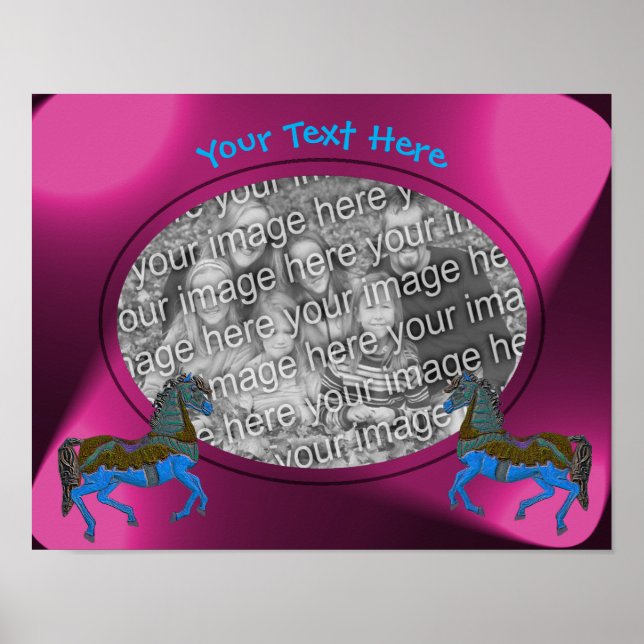 Carousel Horses Frame Create Your Own Photo  Poster (Front)