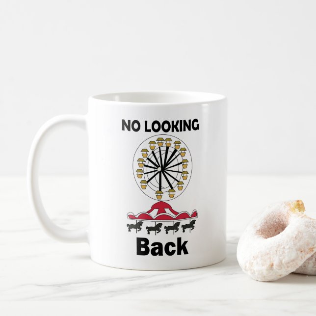 Carousel Ride No Looking Back Inspirational Quote Coffee Mug (With Donut)