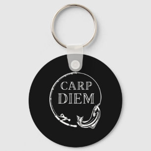 Carp Diem Seize The Carp Funny Fishing Carpe Diem  Keychain
