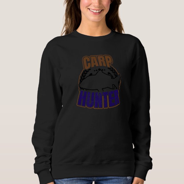 Carp Hunter Carp Fishing Sweatshirt (Front)