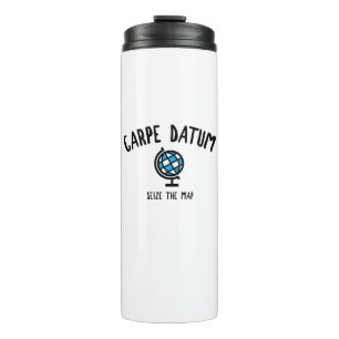 Carpe Datum Seize The Map Thermal Tumbler